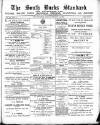 South Bucks Standard Friday 13 February 1891 Page 1