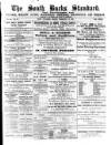 South Bucks Standard Friday 18 February 1898 Page 1