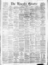 Lincoln Gazette Saturday 12 June 1875 Page 1