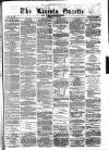 Lincoln Gazette Saturday 19 May 1877 Page 1