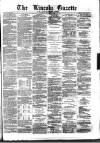 Lincoln Gazette Saturday 17 November 1877 Page 1