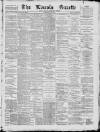 Lincoln Gazette Saturday 28 May 1892 Page 1