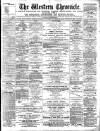 Western Chronicle Friday 10 September 1886 Page 1