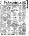 Western Chronicle Friday 15 October 1886 Page 1