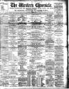 Western Chronicle Friday 12 November 1886 Page 1