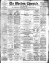 Western Chronicle Friday 24 December 1886 Page 1