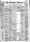 Western Chronicle Friday 31 August 1888 Page 1