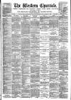 Western Chronicle Friday 14 September 1888 Page 1