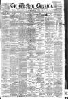 Western Chronicle Friday 11 April 1890 Page 1