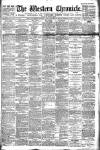 Western Chronicle Friday 13 February 1891 Page 1