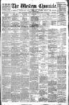 Western Chronicle Friday 13 March 1891 Page 1