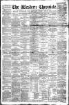 Western Chronicle Friday 10 April 1891 Page 1