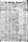Western Chronicle Friday 08 May 1891 Page 1