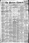Western Chronicle Friday 05 June 1891 Page 1