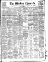 Western Chronicle Friday 24 June 1892 Page 1