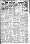 Western Chronicle Friday 26 August 1892 Page 1