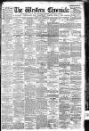 Western Chronicle Friday 03 March 1893 Page 1