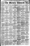 Western Chronicle Friday 22 September 1893 Page 1