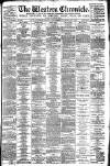Western Chronicle Friday 05 July 1895 Page 1