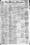 Western Chronicle Friday 07 February 1896 Page 1