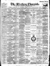 Western Chronicle Friday 23 February 1900 Page 1