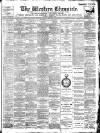 Western Chronicle Friday 09 March 1900 Page 1