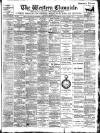 Western Chronicle Friday 30 March 1900 Page 1