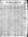 Western Chronicle Friday 07 February 1902 Page 1