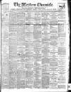 Western Chronicle Friday 04 April 1902 Page 1