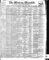 Western Chronicle Friday 16 May 1902 Page 1