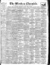 Western Chronicle Friday 22 August 1902 Page 1