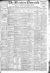 Western Chronicle Friday 29 January 1909 Page 1
