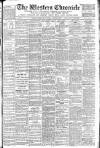 Western Chronicle Friday 29 October 1909 Page 1