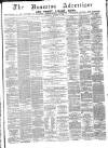 Nuneaton Advertiser Saturday 24 October 1868 Page 1