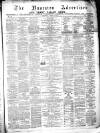 Nuneaton Advertiser Saturday 02 April 1870 Page 1