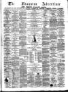 Nuneaton Advertiser Saturday 14 October 1871 Page 1
