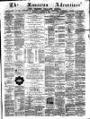 Nuneaton Advertiser Saturday 10 February 1872 Page 1