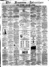 Nuneaton Advertiser Saturday 30 November 1872 Page 1