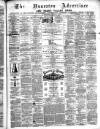 Nuneaton Advertiser Saturday 01 March 1873 Page 1