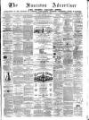 Nuneaton Advertiser Saturday 29 March 1873 Page 1