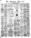 Nuneaton Advertiser Saturday 21 June 1879 Page 1