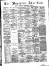 Nuneaton Advertiser Saturday 12 January 1884 Page 1