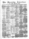 Nuneaton Advertiser Saturday 22 March 1884 Page 1