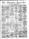 Nuneaton Advertiser Saturday 19 April 1884 Page 1