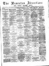Nuneaton Advertiser Saturday 31 January 1885 Page 1