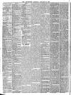 Nuneaton Advertiser Saturday 23 January 1886 Page 4