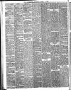 Nuneaton Advertiser Saturday 16 April 1887 Page 4
