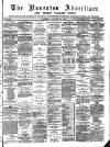 Nuneaton Advertiser Saturday 14 January 1888 Page 1