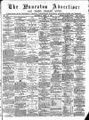 Nuneaton Advertiser Saturday 07 April 1888 Page 1