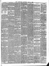 Nuneaton Advertiser Saturday 14 April 1888 Page 5